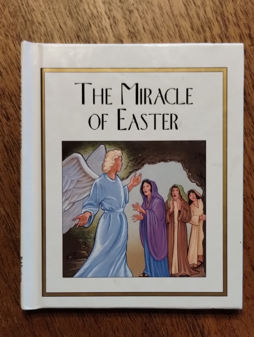 The Miracle Of Easter Kids Book